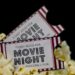 MOVIE NIGHT